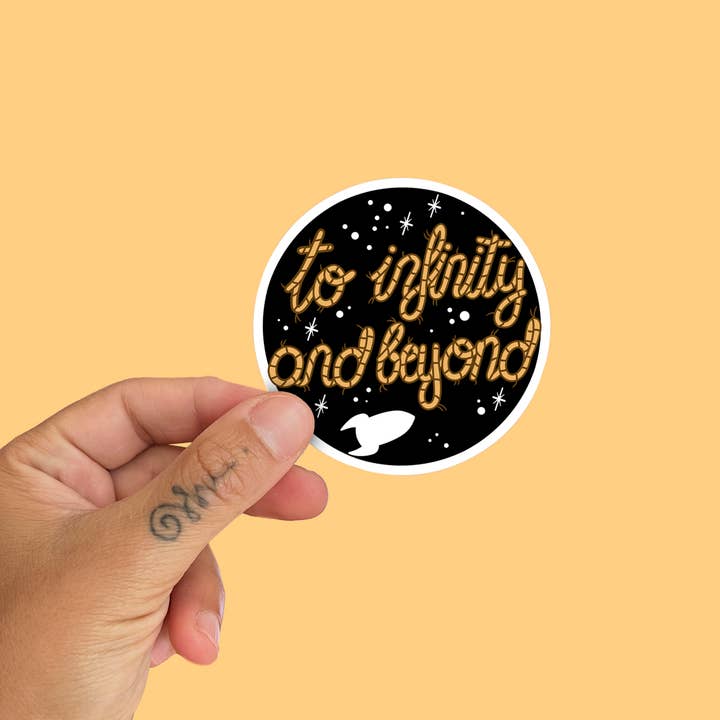 To Infinity And Beyond Sticker for wholesale by La Barbuda - No U.S. custom fees