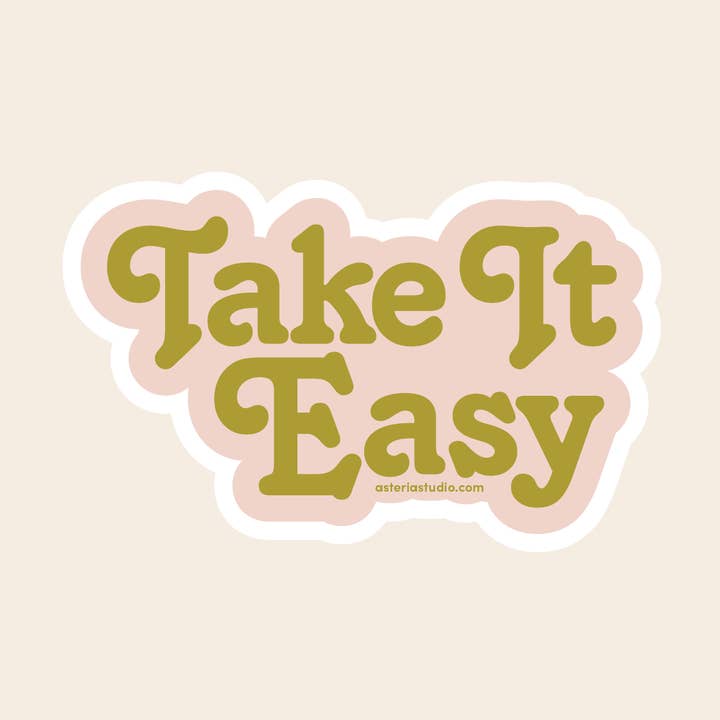 Take It Easy Sticker for wholesale by Asteria Studio