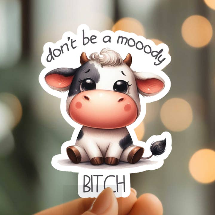 Autocollant en vinyle drôle Ne sois pas une garce de mauvaise humeur pour la vente par Mystical Monkey Toes