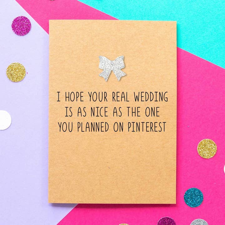 Biglietto divertente da sposa per essere | Spero che il tuo vero matrimonio sia bello per la vendita all'ingrosso da parte di BETTIE CONFETTI