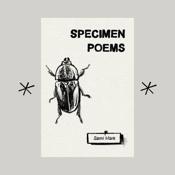 Poèmes Spécimens, par Sami Mark pour la vente par Bottlecap Press