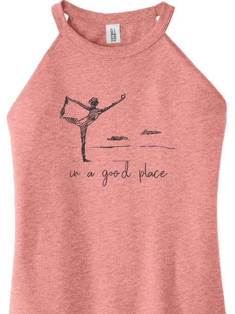 In A Good Place "Yoga - Dancer Pose" Rocker Neck Tank for wholesale by MT Brand Apparel