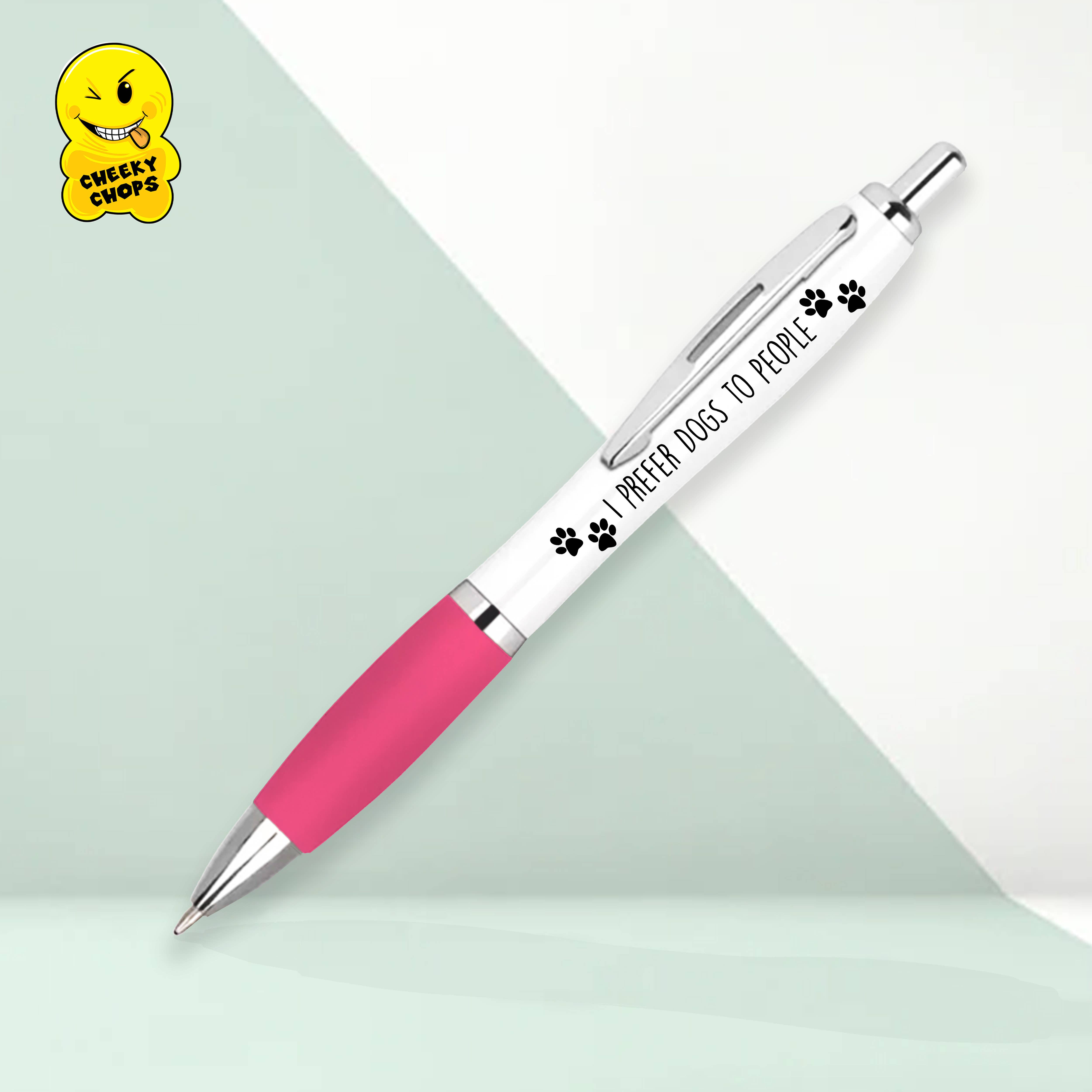 Cheeky Chops Cards & Wanky Candles - Wholesale Pen - Funny Joke Novelty Pen - I prefer dogs to people - PEN621