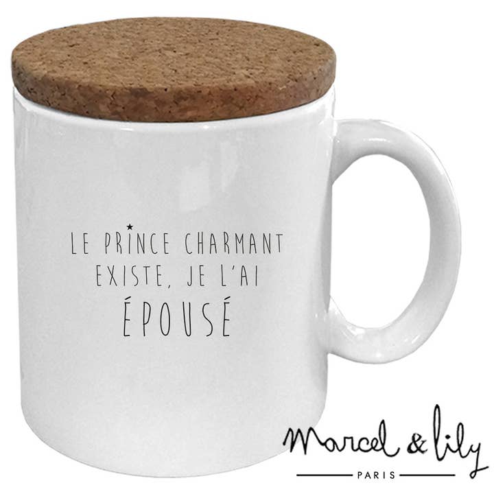 Mug "The Charming Prince Exists" with its cork lid for wholesale by Marcel & Lily
