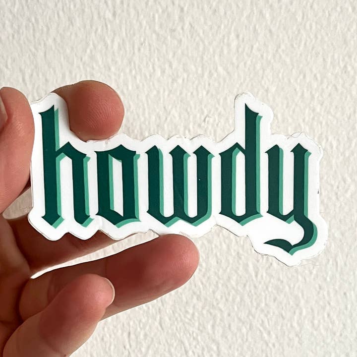 Howdy Green Sticker for wholesale by Kirsten Bauer