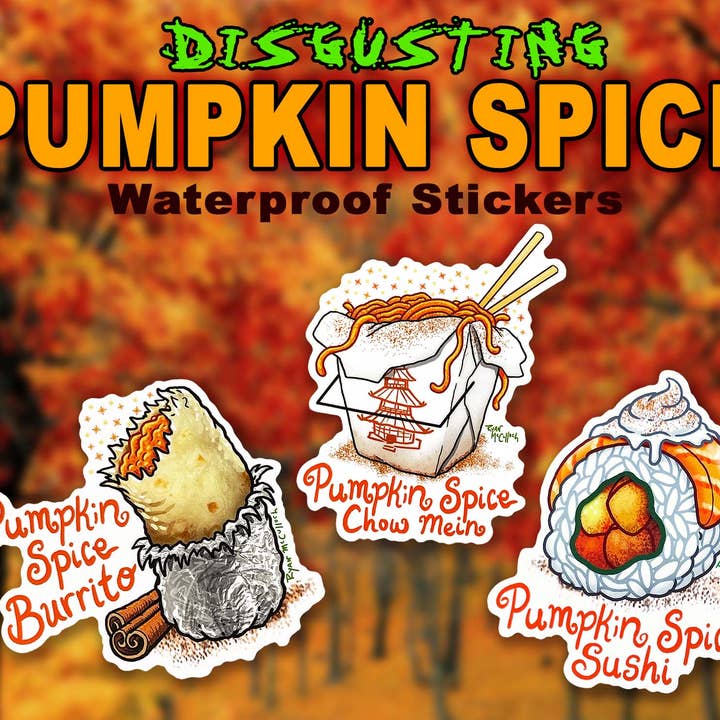 Ryan McCulloch Art - Wholesale Sticker - VINYL STICKER: Pumpkin Spice Sushi1