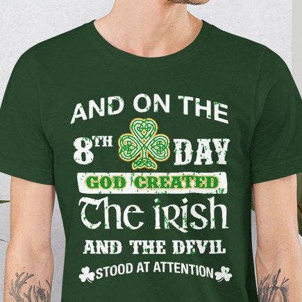 8th Day Irish Shirt for wholesale by Tee Shirt Galaxy