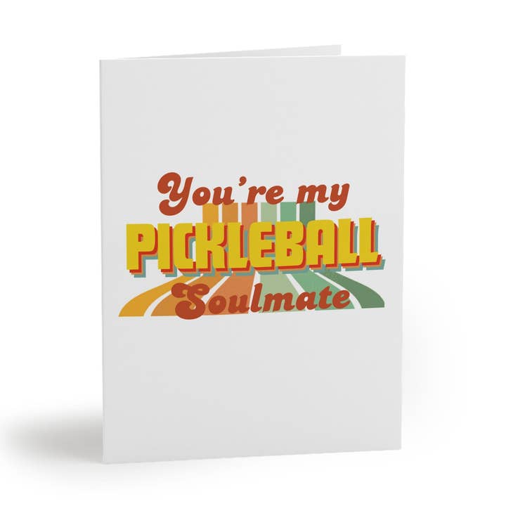 You're My Pickleball Soulmate Greeting Card for wholesale by Pickle & Paper