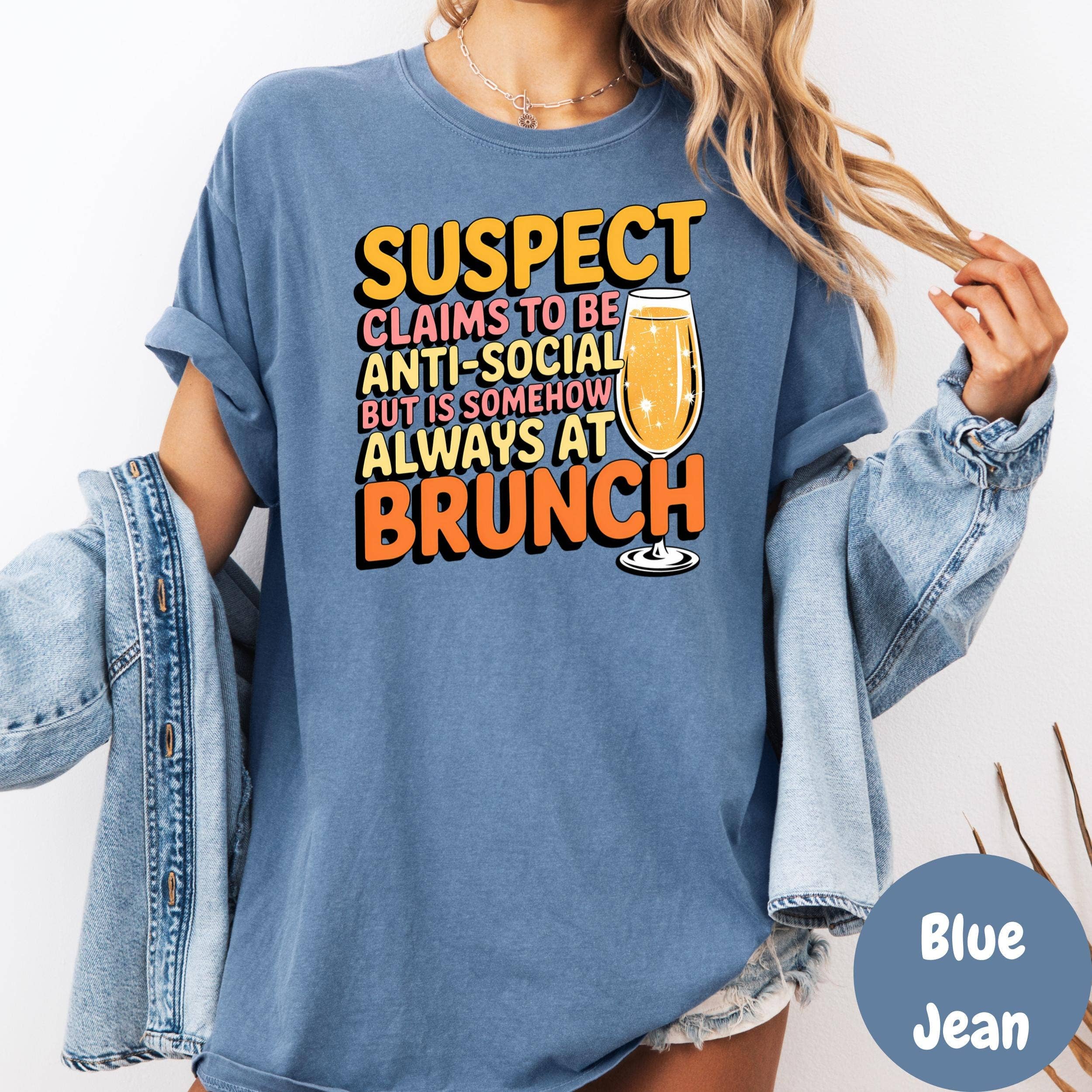 Epic Life  - Designed - Wholesale T-Shirt (Graphic) - Women's - Always at Brunch Shirt, Comfort Colors® Tee, Funny Brunch Shirt, Mimosa Shirt, Brunch Outfit, Girls Brunch Tee, Weekend Brunch Top3