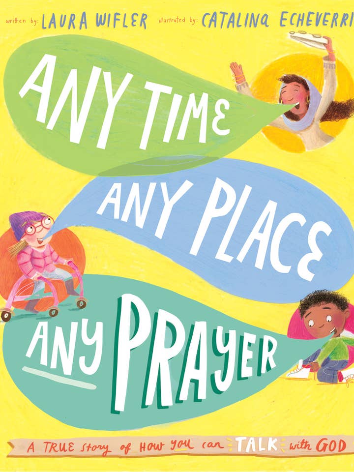 Any Time, Any Place, Any Prayer Storybook for wholesale by The Good Book Company