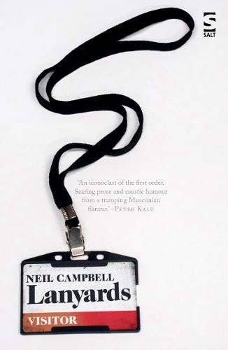 Boon Books – wholesale Contemporary and literary fiction – Lanyards: Book 3 (Manchester Trilogy) by Neil Campbell0
