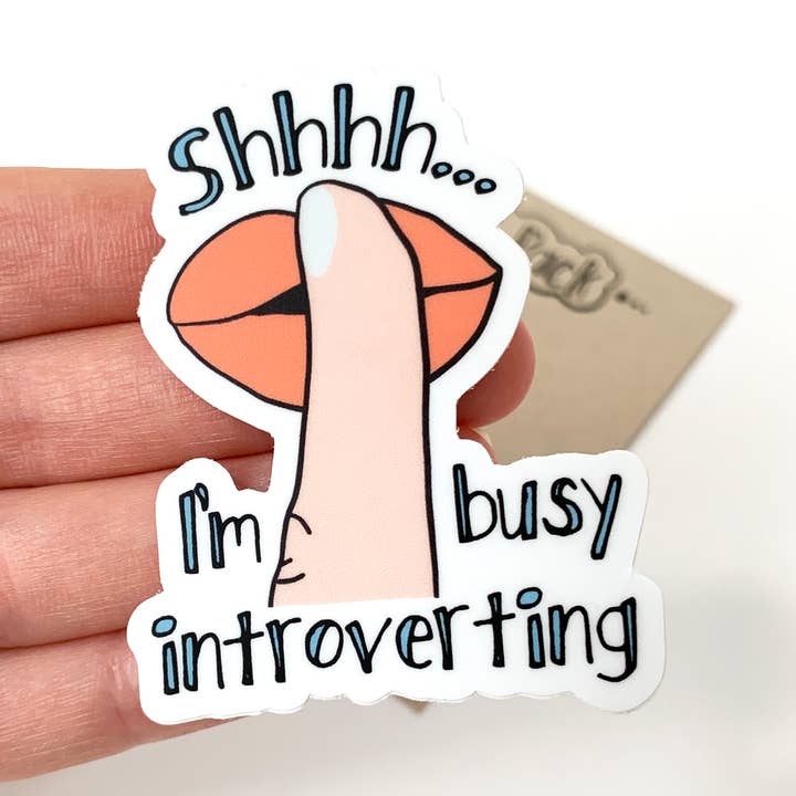 Busy Introverting Sticker, Funny Vinyl Sticker for wholesale by Yellow Daisy Paper Co.