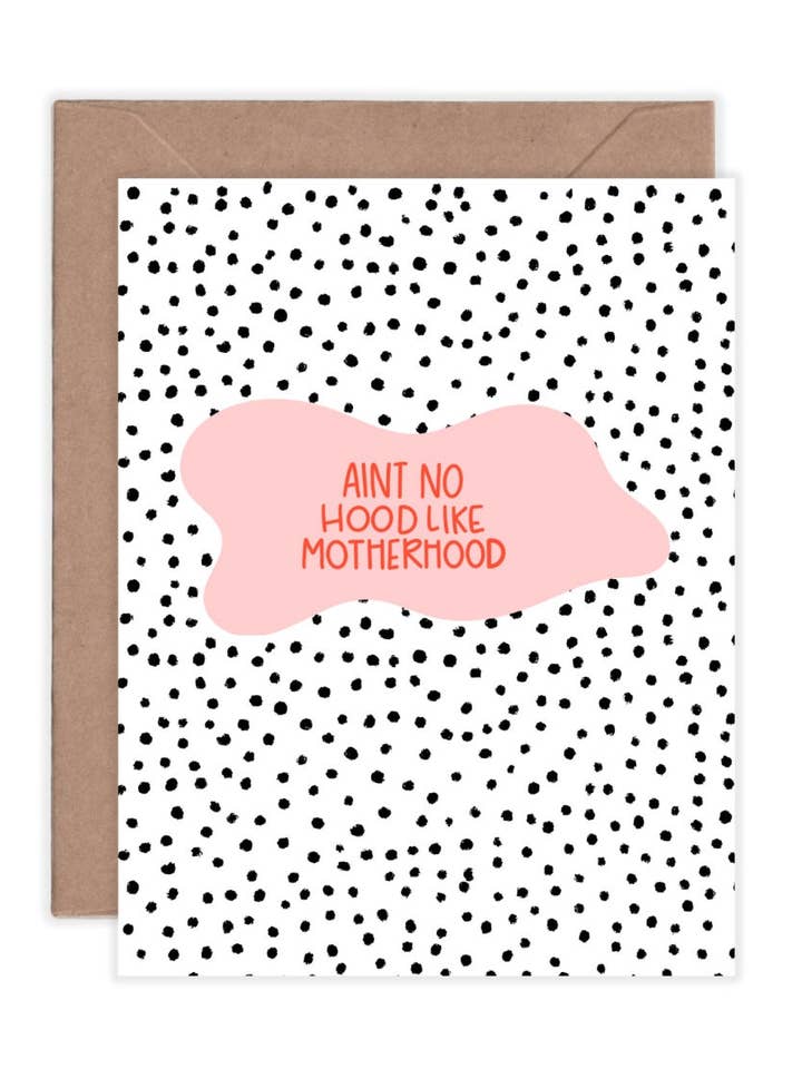 Aint No Hood Like Motherhood Greeting Card for wholesale by Soulscribe