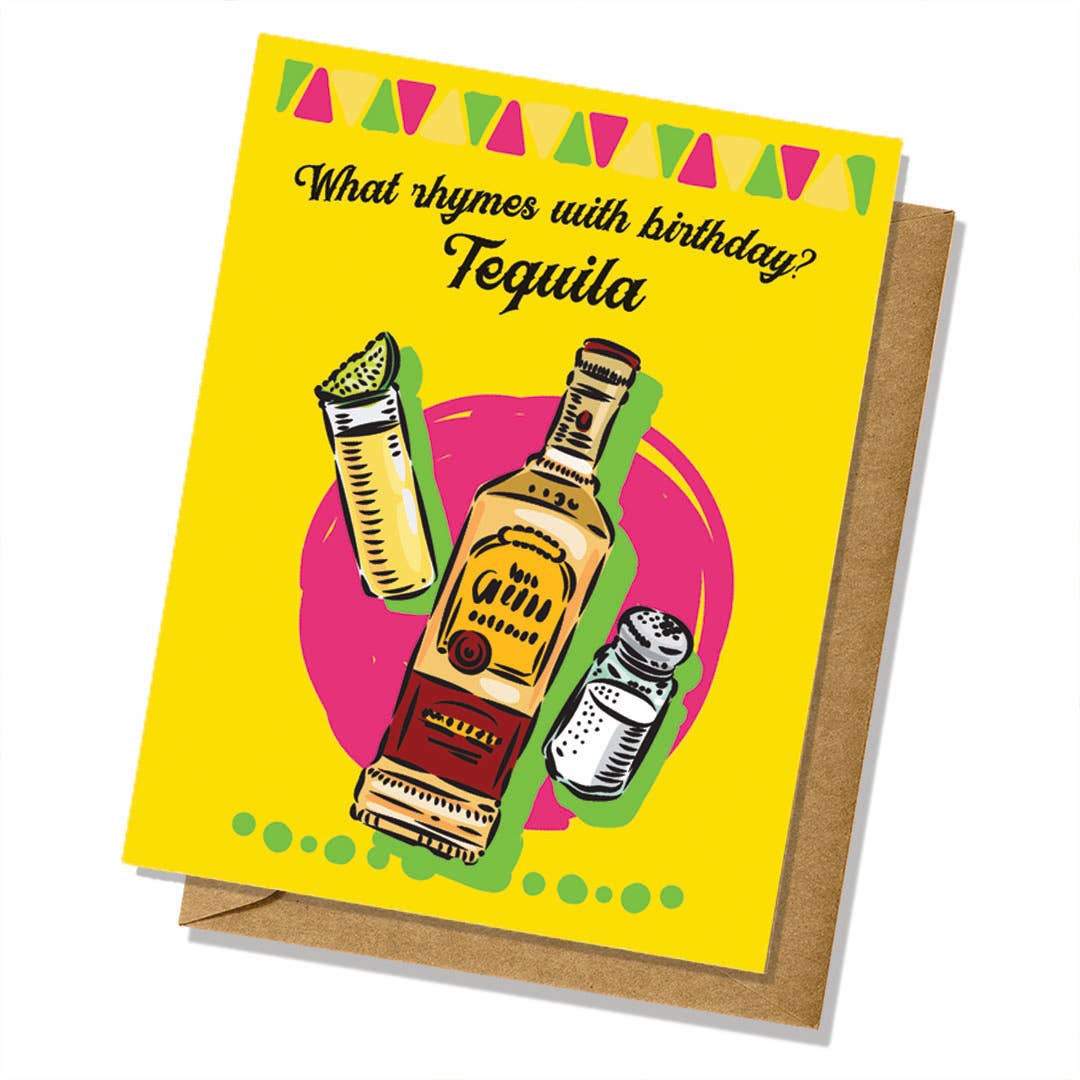 Lucky Mfg. Co. - Wholesale Birthday Card - "What Rhymes With Birthday? Tequila" Birthday Card0
