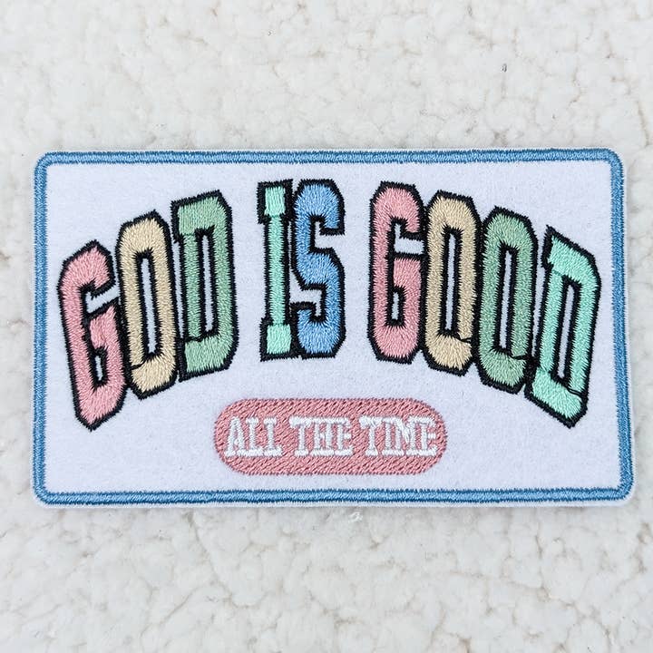 God Is Good ALL THE TIME Embroidered HAT/POCKET Patch for wholesale by Trendy Transfers