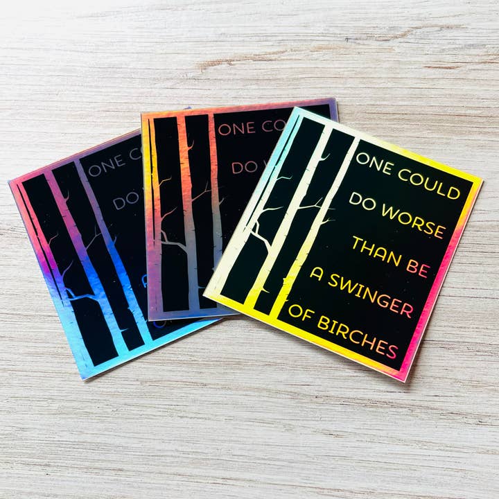 Swinger of birches Robert Frost Hologram Sticker book store for wholesale by The Silver Spider