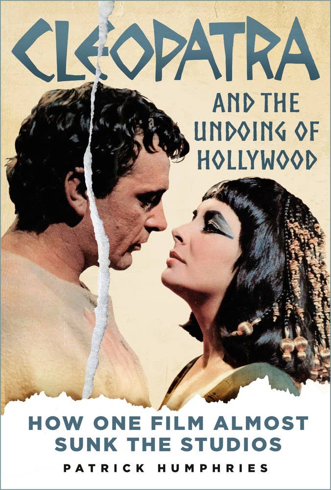 Independent Publishers Group - Wholesale Arts & Entertainment - Cleopatra and the Undoing of Hollywood0