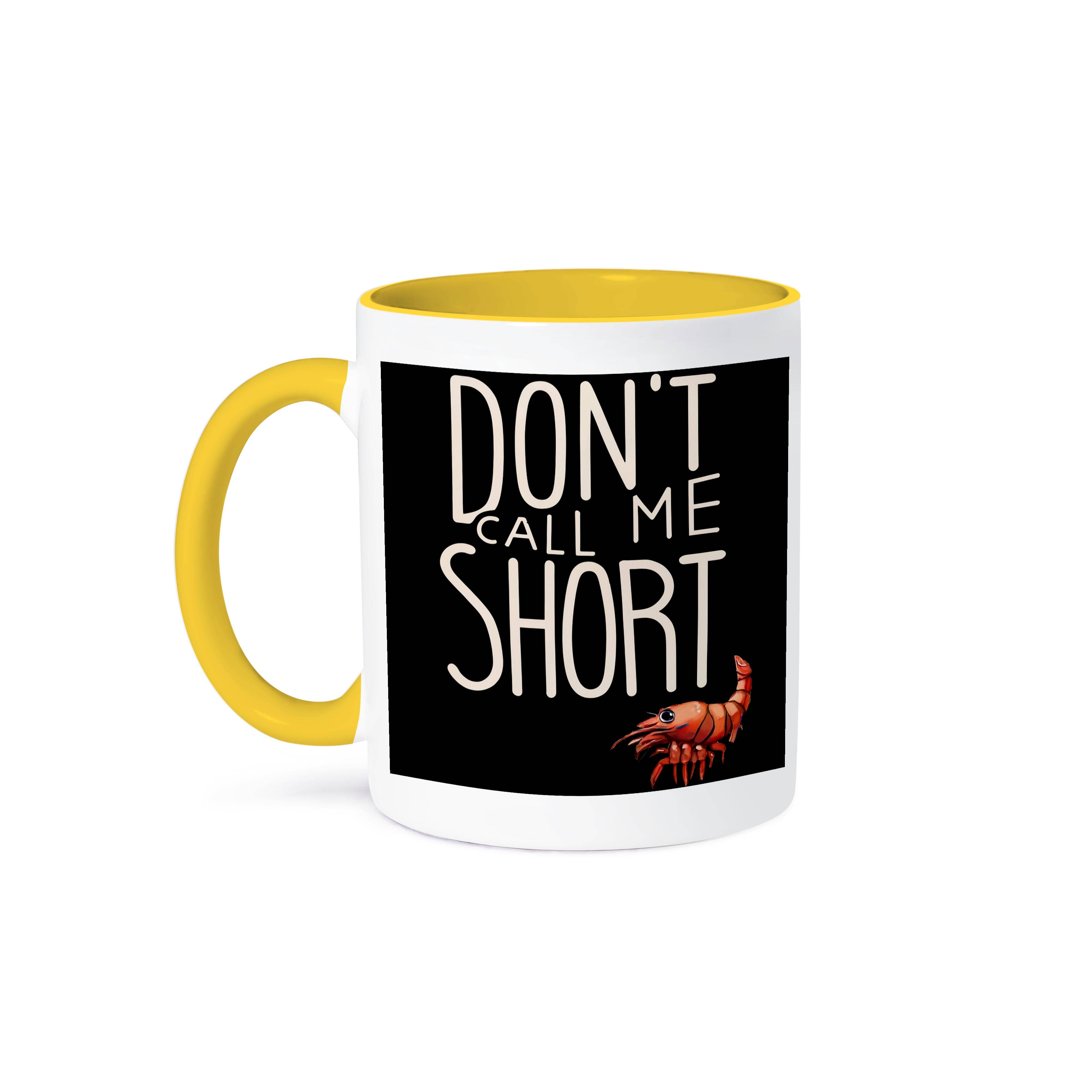 3dRose - Wholesale Coffee Mug - 3dRose, Cute Funny Shrimp says Don’t call me short Pun, Mug0
