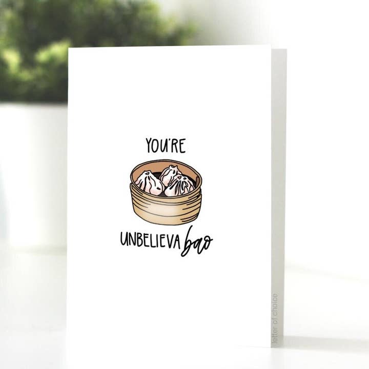 Carte de vœux You're Unbelievabao pour la vente par Letter of Choice