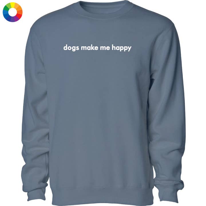 I cani mi rendono felice - Felpa a girocollo ricamata per la vendita all'ingrosso da parte di Teddy the Dog