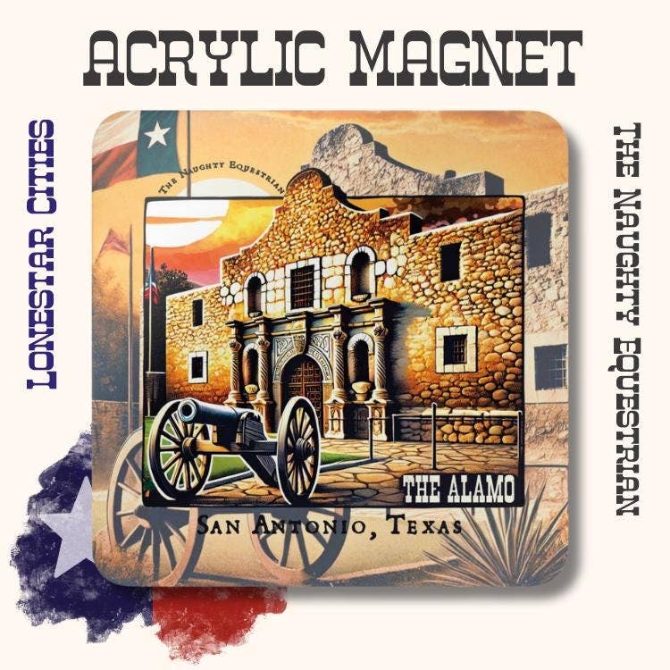 The Naughty Equestrian - Wholesale Magnet - The Alamo San Antonio Texas Fridge Magnet1