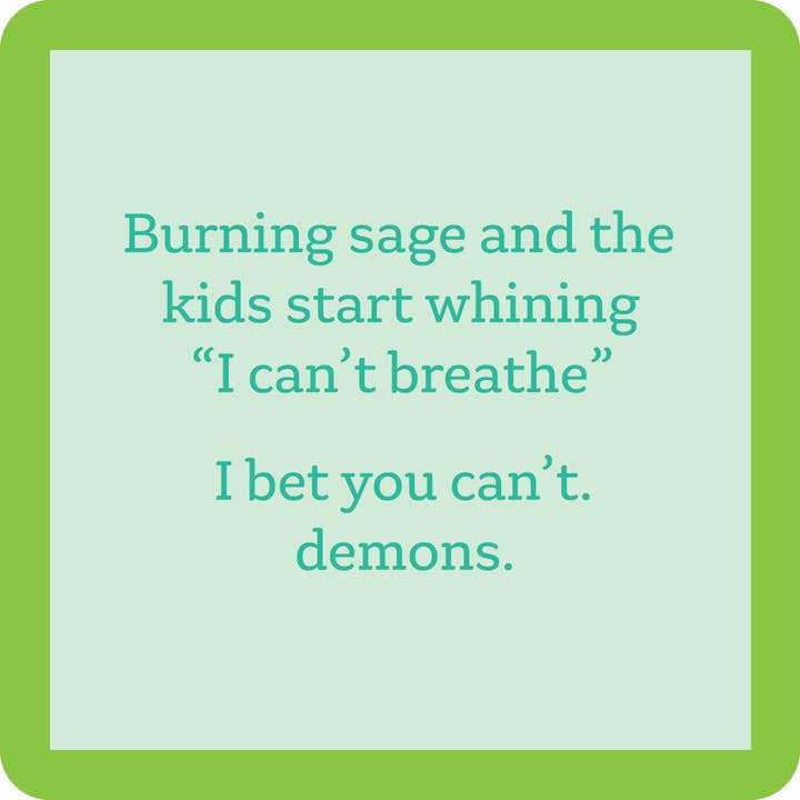COASTER Burning Sage | Funny Party Gift | Home Bar Decor for wholesale by Drinks on Me