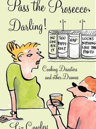 Reich mir den Prosecco, Liebling von Liz Cowley für den Großhandel von Boon Books