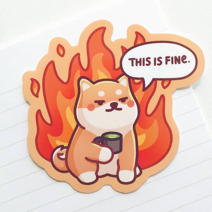 Autocollant Shiba "Tout va bien" pour la vente par Chonky Frenz