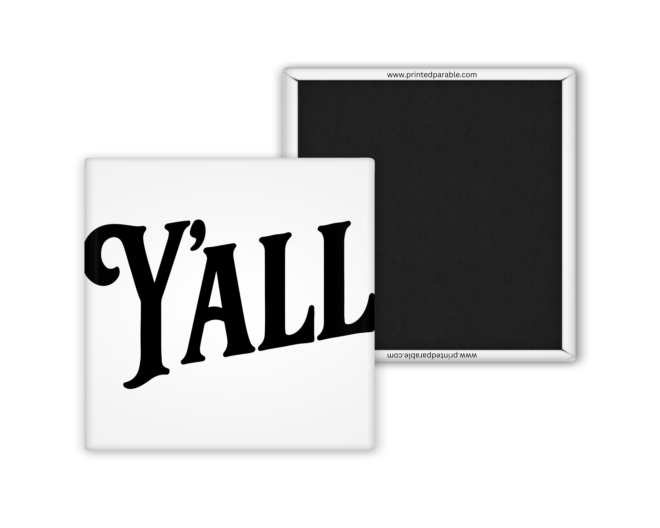 Printed Parable - Wholesale Magnet - Y'all magnet0