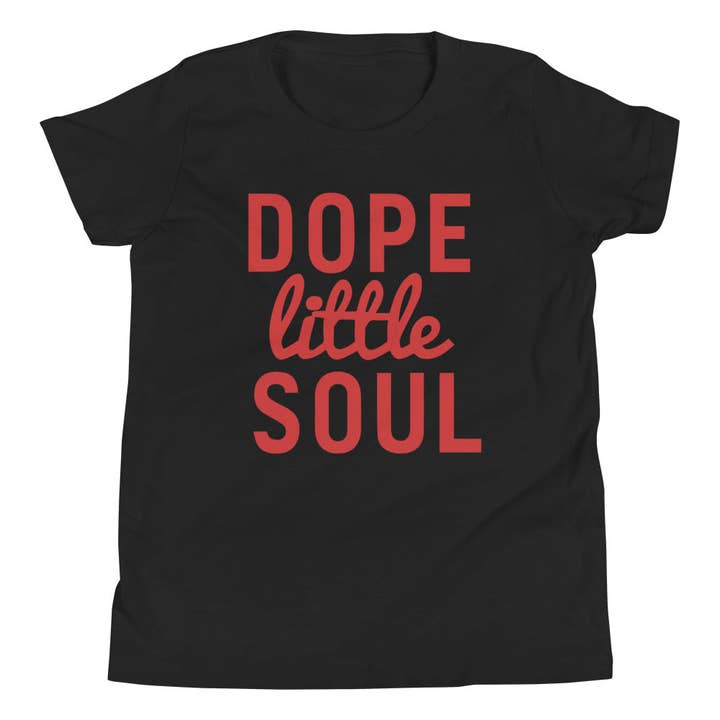 Cool Cub Closet - Wholesale Screen Printed T-Shirt - Kids - Dope Little Soul T-Shirt (Youth)1