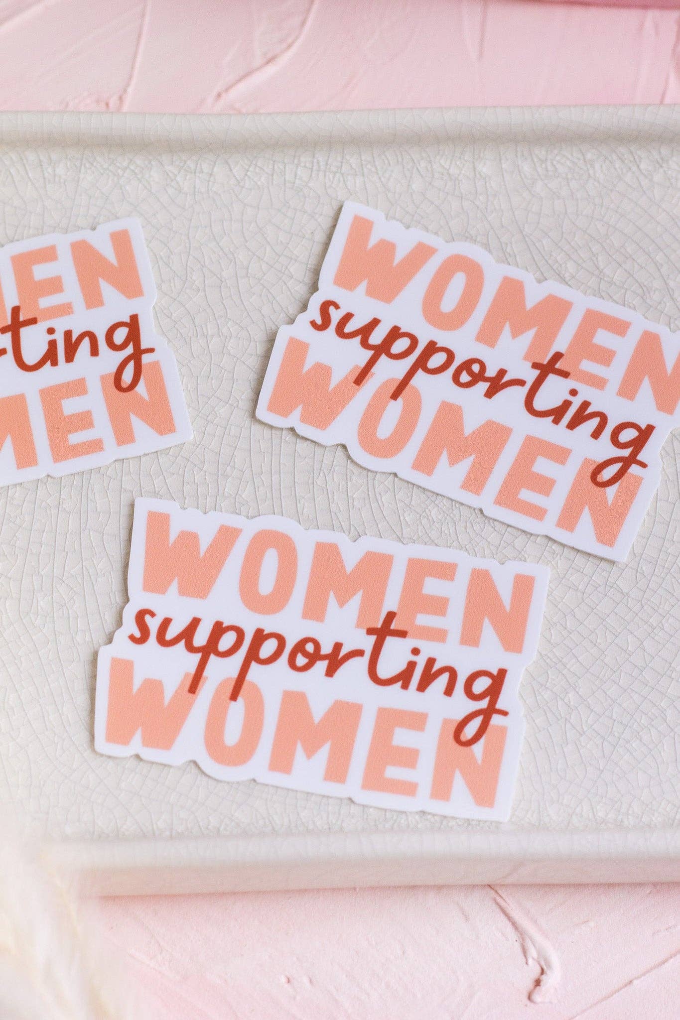 The Print Pantry - Wholesale Sticker - Women Supporting Women Sticker1