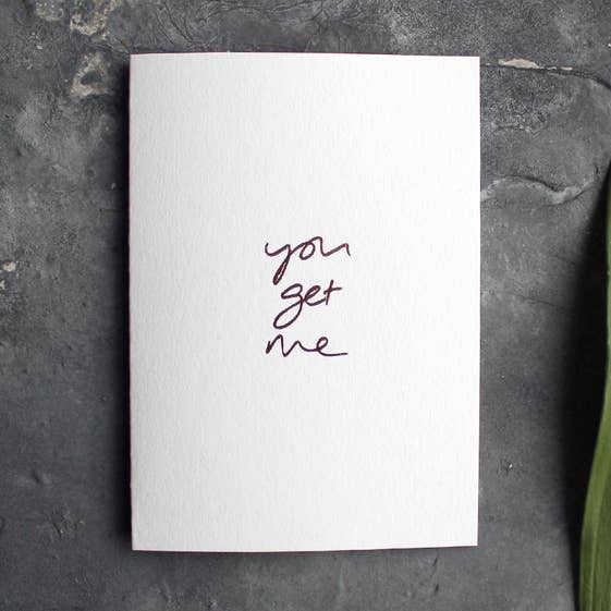 Text From A Friend - Wholesale Love Card - You Get Me - Hand Foiled Card0