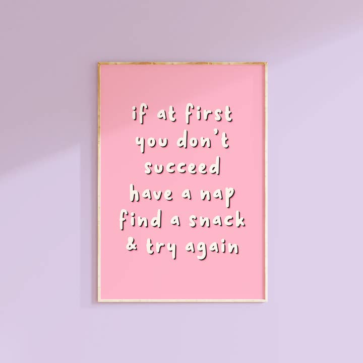 Funny Quote Print | Pink Wall Art | Cute Home Decor for wholesale by The Happy Badger