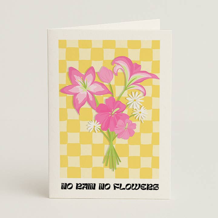 No Rain No Flowers Card for wholesale by Laura Frances Heitzman