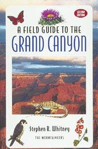 Mountaineers Books – wholesale Nature & Outdoors – Fältguide till Grand Canyon 2:a upplagan0