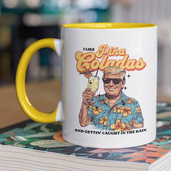 Pina Coladas Trump Kaffeetasse aus Keramik für den Großhandel von God And Glory Gifts