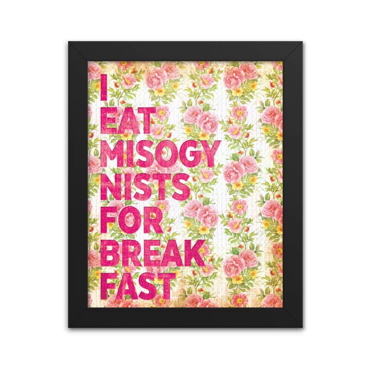 Mangia misogini a colazione per la vendita all'ingrosso da parte di Radical Hearts Print Lab