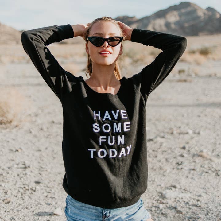Have Some Fun Today – wholesale Sweatshirt - Dam – Den broderade fleecen med bred hals