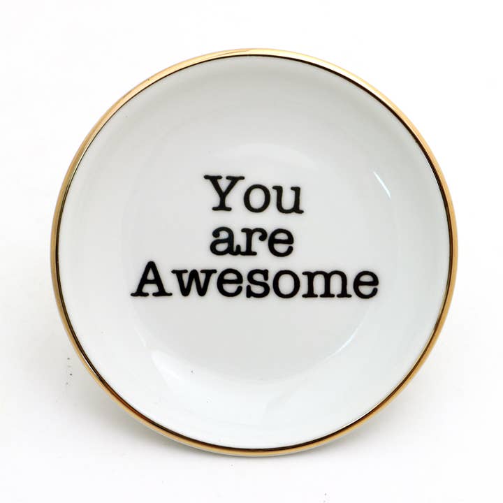 You Are Awesome Ring Dish with Gold for wholesale by Lenny Mud
