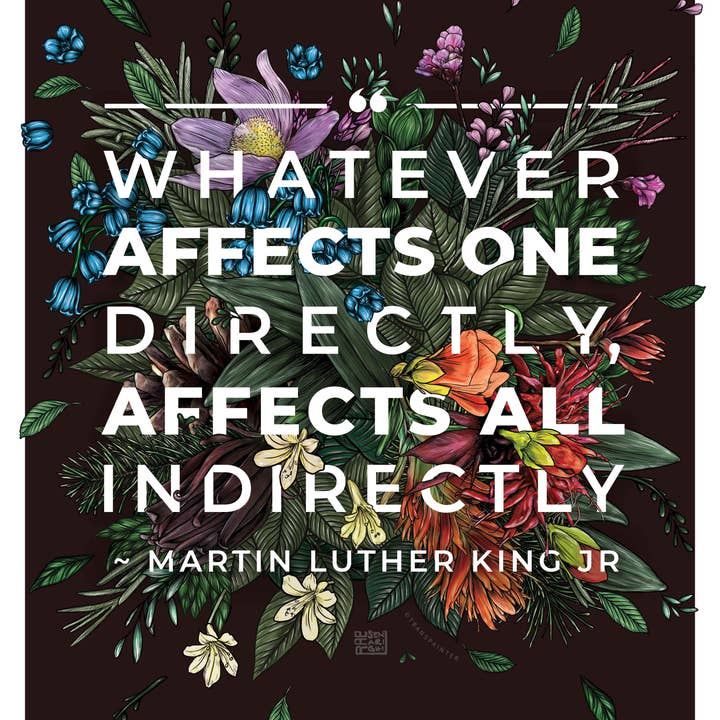 Transpainter - Wholesale Art Print - Martin Luther King Quote Poster | Floral Diversity Art Print1
