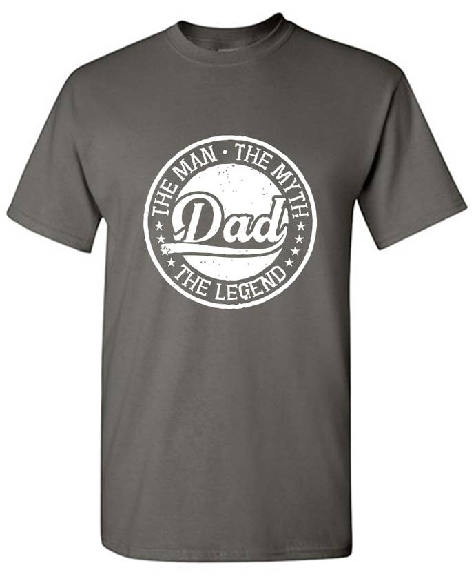 Feelin Good Tees - Wholesale Screen Printed T-Shirt - Men's - The Man The Myth Dad The Legend13