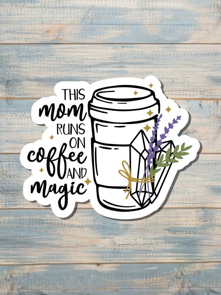 Magic Coffee Sticker, Vinyl Sticker, Boho Hippie, Refrigerator Magnet, Birthday Gift For Mom, Coffee Lover |Sticker or Magnet for wholesale by Handmade by Marlayna