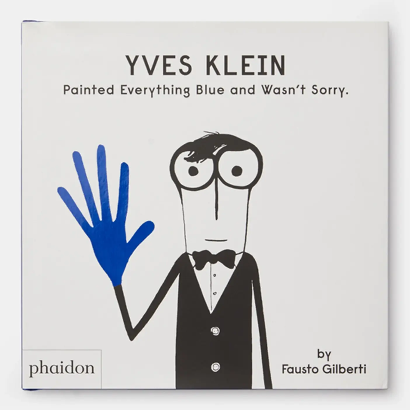 Phaidon - Wholesale Preschool Book (3-5) - Yves Klein Painted Everything Blue And Wasn't Sorry5