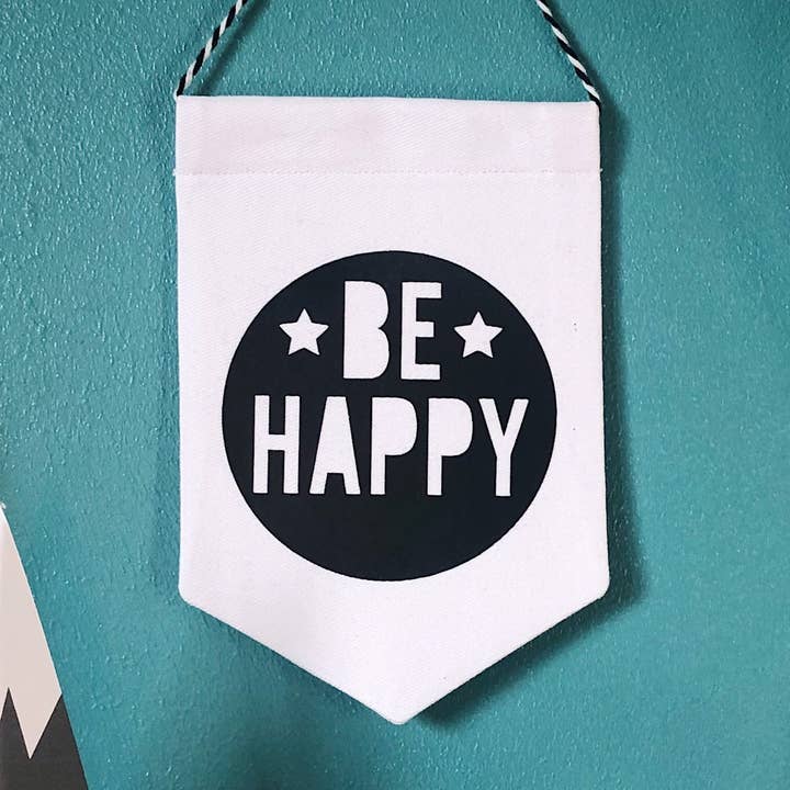 Be Happy Banner for wholesale by Bow and Arrow UK