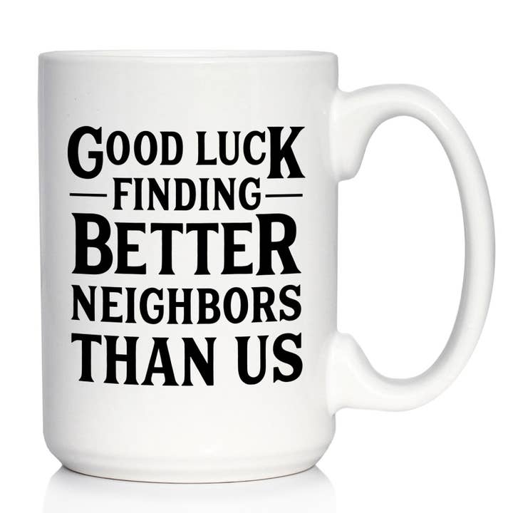 bevvee - Venta al por mayor Taza - Taza de café Better Neighbors - Neighbors Moving Away Gifts