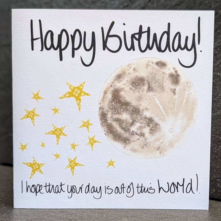 Happy Birthday - I hope that your day is out of this world! for wholesale by F and B Cards