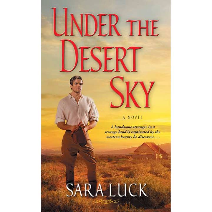 Under the Desert Sky by Sara Luck for wholesale by Simon & Schuster