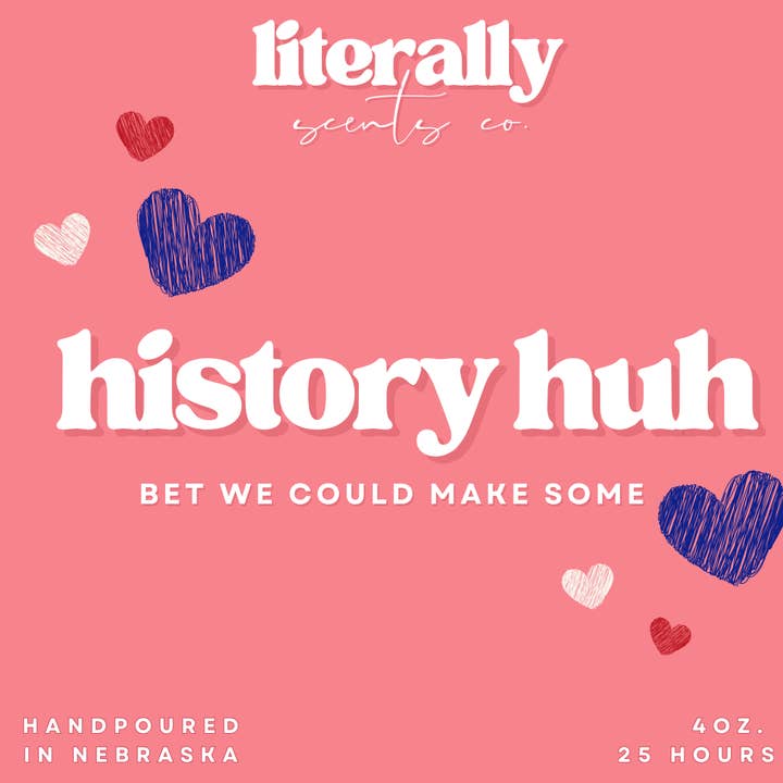 Literally Scents Co. - Wholesale Jar/Filled Candle - History, Huh? | RW&RB | 100% Soy bookish candle4
