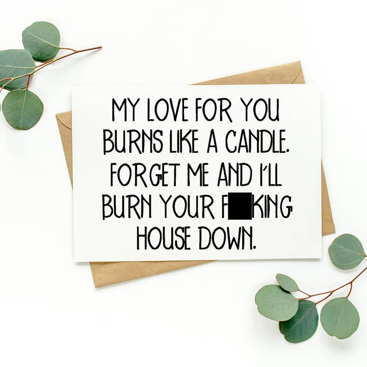 My Love For You Burns Like A Candle Greeting Card for wholesale by PartyHappier