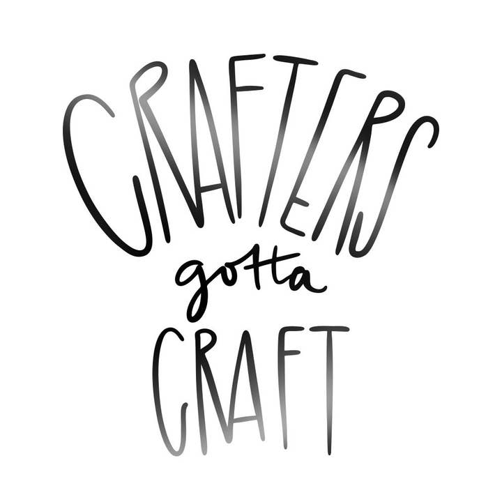 Studio 336 - Wholesale Sticker - Crafters Gotta Craft Decal0
